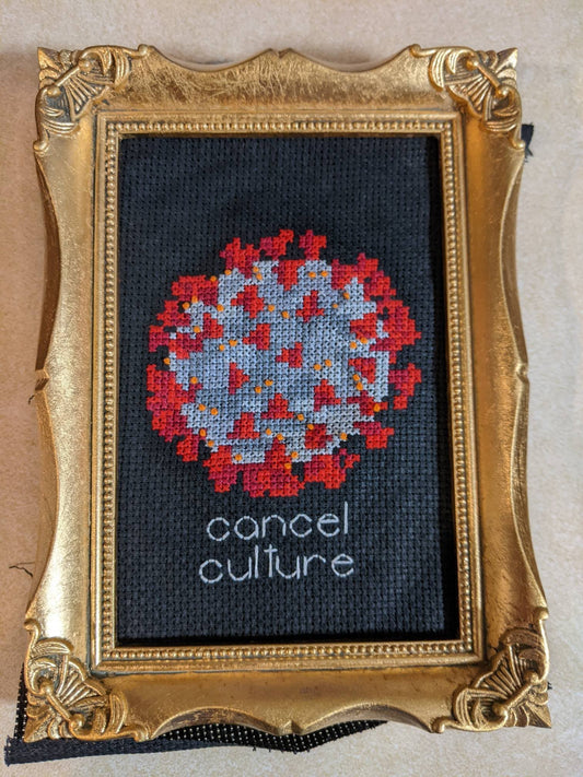 Cancel Culture - CoViD-19 PDF Cross Stitch Pattern