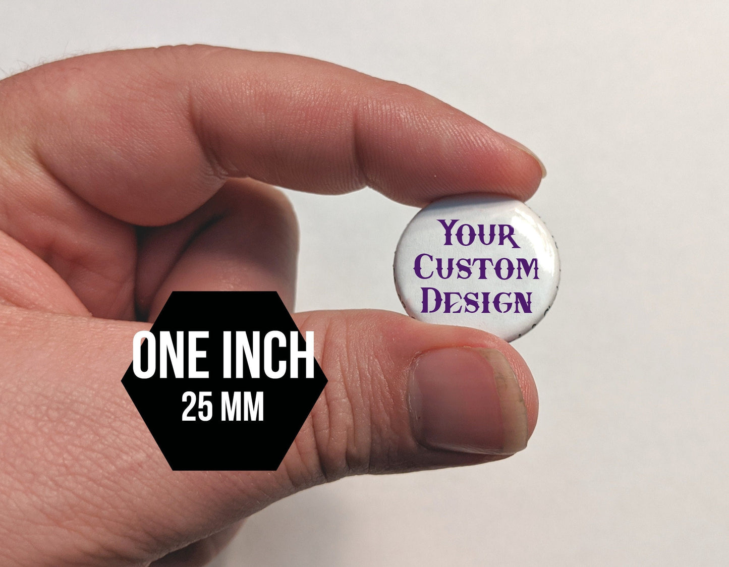 Custom 1" pinback buttons - your custom design on pinback badges - Make your event memorable for less than you'd expect!