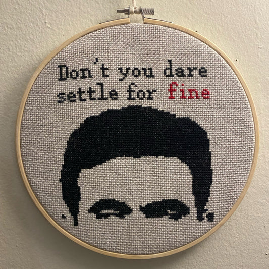Don't You Dare Settle For Fine Cross Stitch Pattern - instant PDF Download