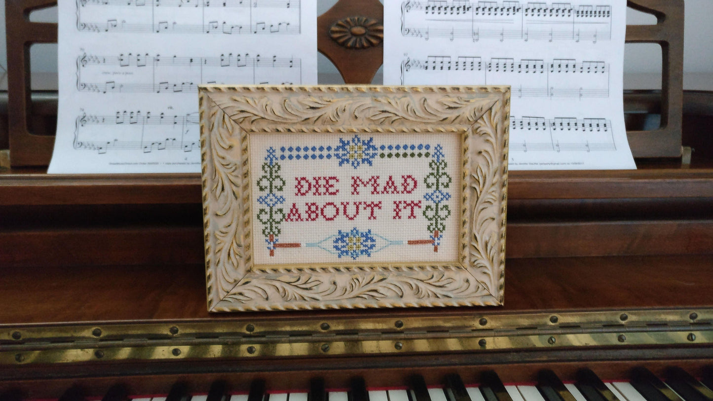 Die Mad About It subversive funny cross stitch PDF pattern